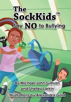 The Sockkids Say NO to Bullying