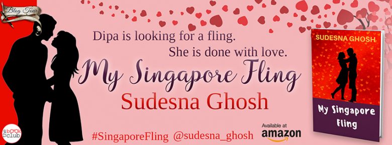My Singapore Fling by Sudesna Ghosh