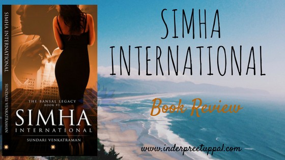 Simha International (The Bansal Legacy, #1)